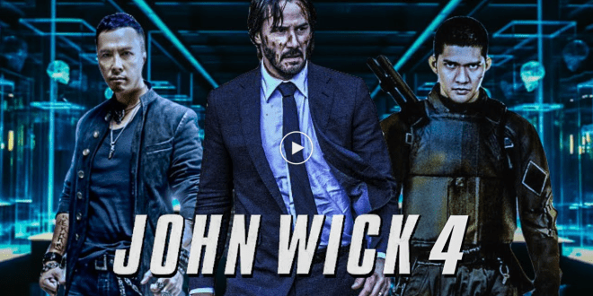 John Wick 4 (2022 Movie) – Keanu Reeves, Donnie Yen, Scott Adkins, Hiroyuki Sanada. Concept Trailer