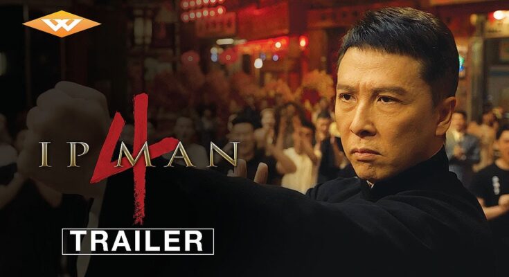 IP MAN 4 International Trailer | Donnie Yen, Scott Adkins Martial Arts Movie