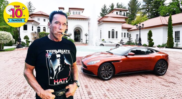 The Rich Lifestyle of Arnold Schwarzenegger