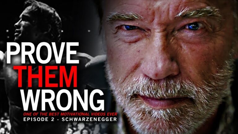 Arnold Schwarzenegger – PROVE THEM WRONG Motivational Video 2 – One of the BEST SPEECH VIDEOS
