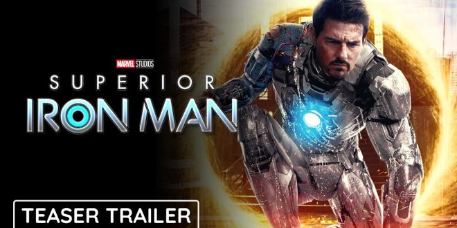 SUPERIOR IRONMAN – Teaser Trailer | Marvel Studios & Disney+ | Tom Cruise As Tony Stark