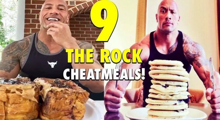 9 Dwayne “The Rock” Johnson EPIC CHEAT MEALS On Sunday!