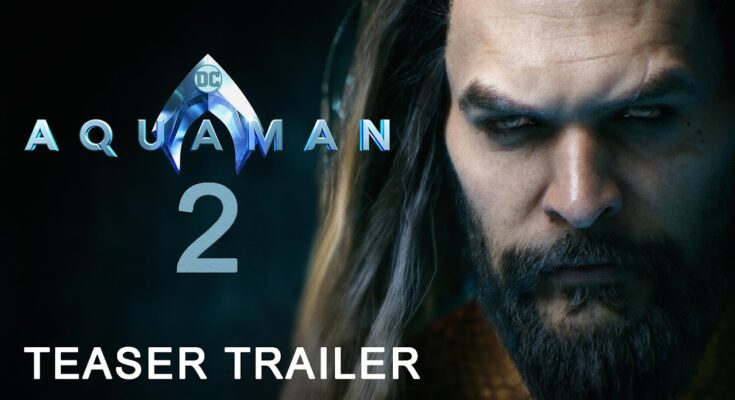 AQUAMAN 2 AND THE LOST KINGDOM (2022) | Teaser Trailer Concept | Jason Momoa
