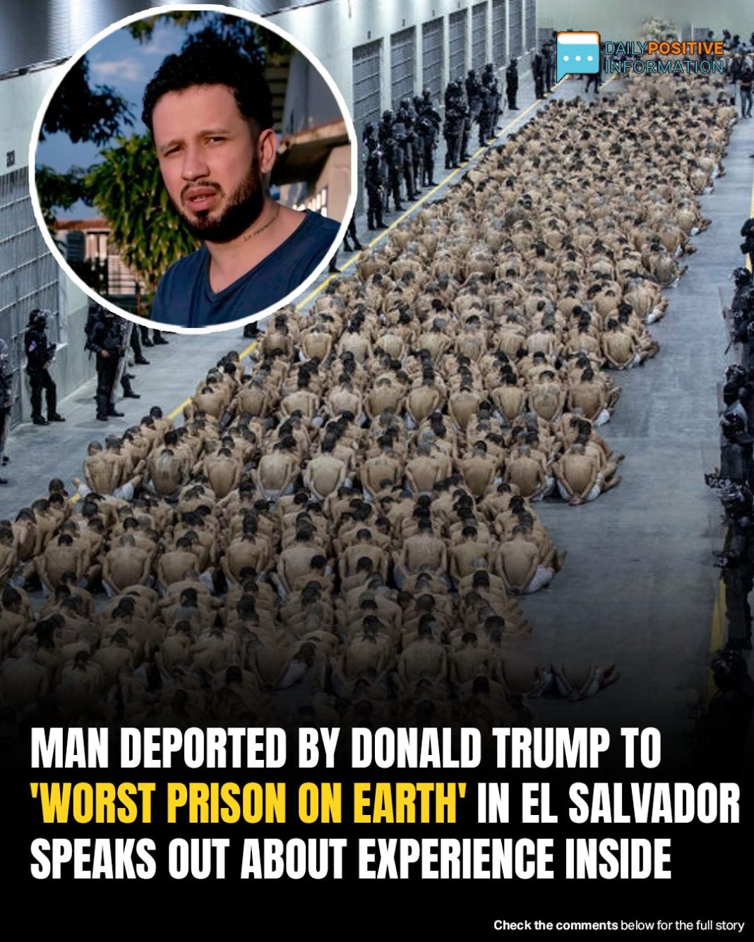 Man Sent To EL Salvador’s Harshest Prison Under Trump’s Policy Tells His Story - featured image