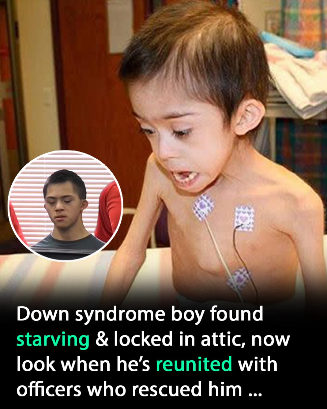 Boy with Down syndrome found starving and locked in attic is reunited with officers who rescued him - featured image