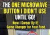If you’re not using this microwave button, you’re missing out. Start today! I’m 60, and I just learned about it. If you’re not using this microwave button, you’re missing out. Start today! I’m 60, and I just learned about it. - featured image
