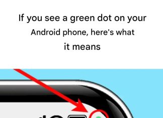 See a green dot on your Android phone? Here’s what it means. See a green dot on your Android phone? Here’s what it means. - featured image