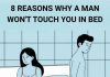 8 Reasons Why a Man Won’t Touch You in Bed 8 Reasons Why a Man Won’t Touch You in Bed - featured image