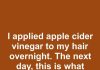 I Had No Idea What Apple Cider Vinegar Would Do for My Hair Until I Left It In Overnight I Had No Idea What Apple Cider Vinegar Would Do for My Hair Until I Left It In Overnight - featured image