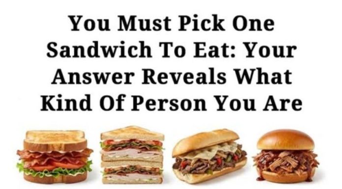 You Must Pick One Sandwich to Eat: Your Choice Reveals Your Personality You Must Pick One Sandwich to Eat: Your Choice Reveals Your Personality - featured image