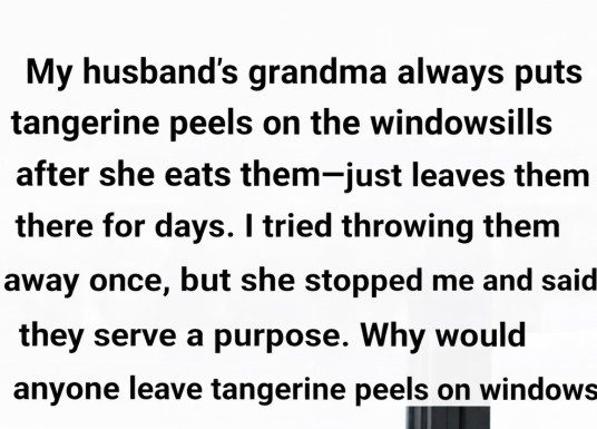 Why You Should Place Tangerine Peels on Your Windowsill Why You Should Place Tangerine Peels on Your Windowsill - featured image
